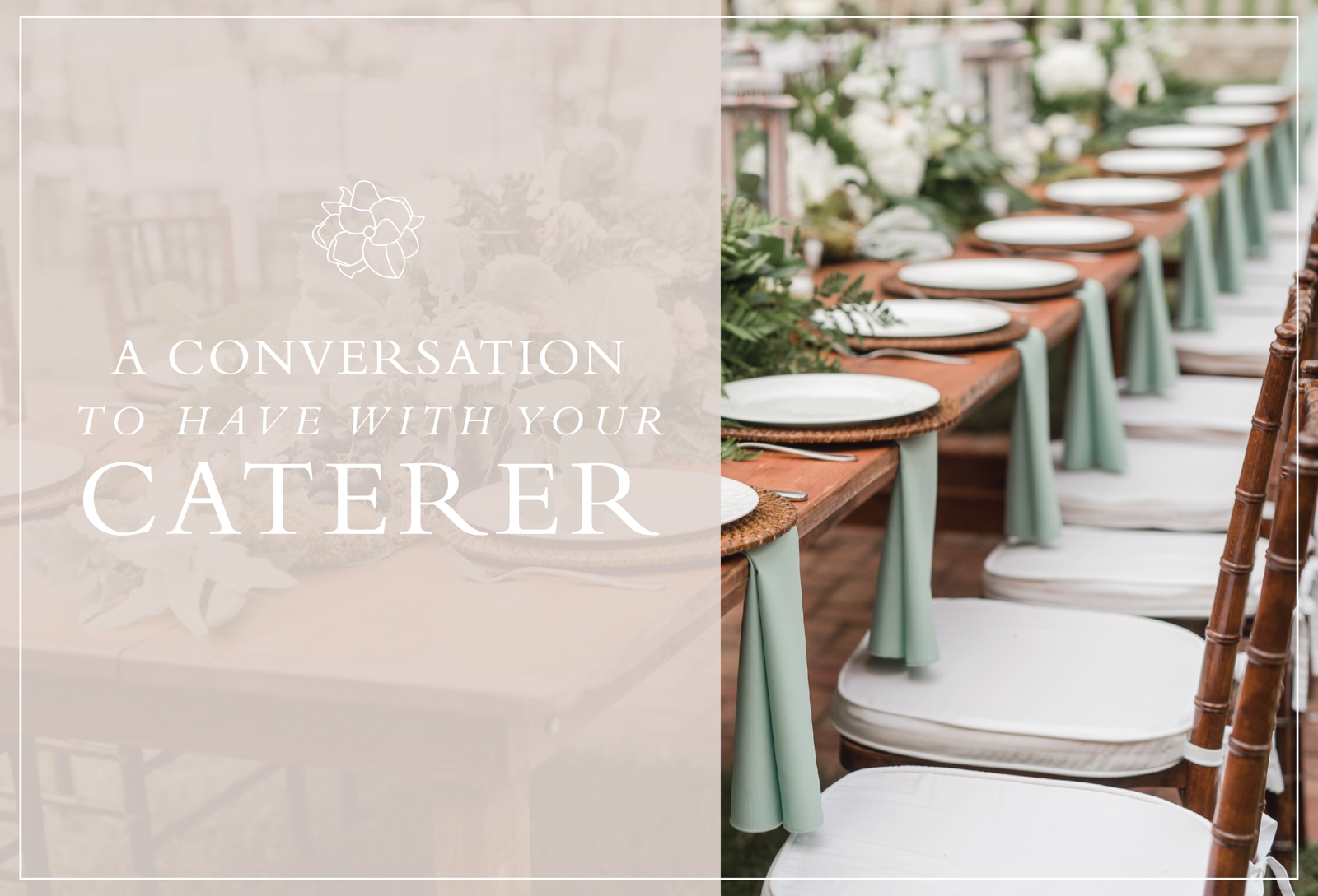 conversation brides should have with their caterer