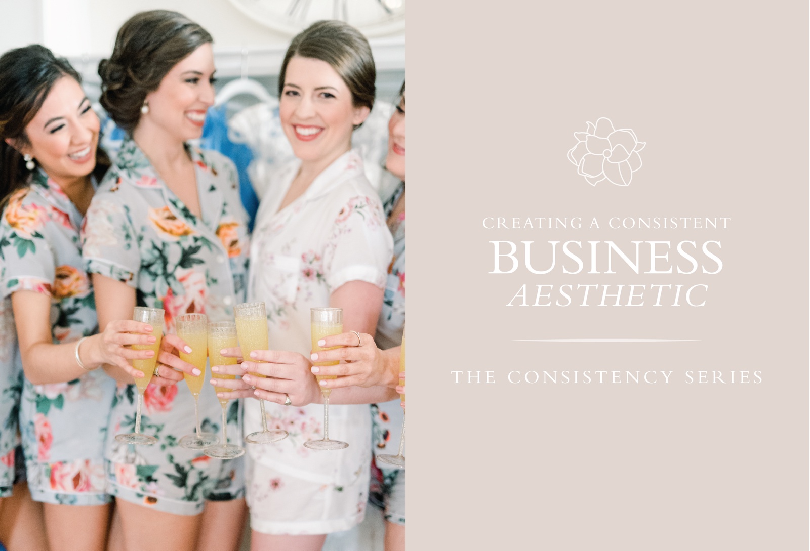 CREATING-A-CONSISTENT-BUSINESS-AESTHETIC-FOR-SMALL-BUSINESS-OWNERS-WEDDING-PHOTOGRAPHY-PHOTO_3952.jpg