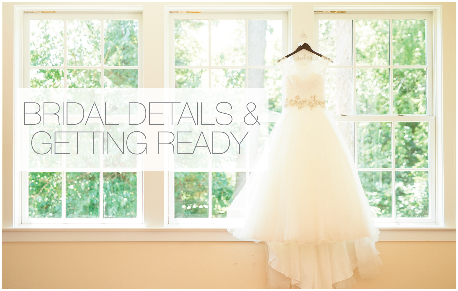 bridal details and getting ready wedding day planning tips 